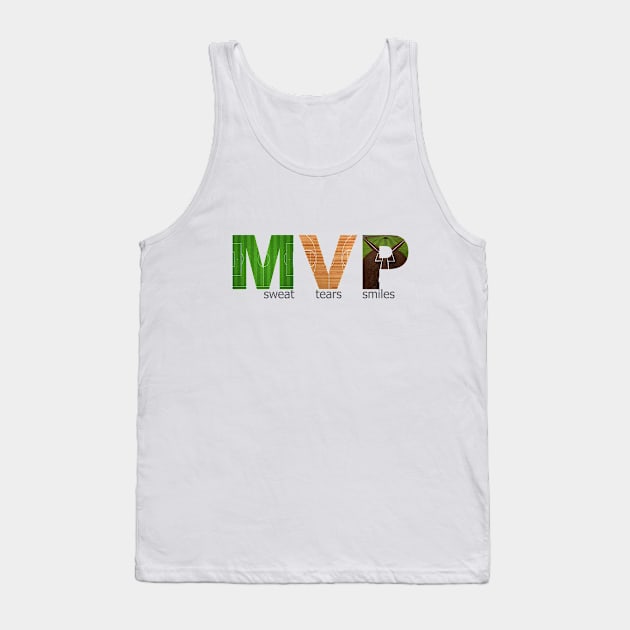 MVP sweat,tears,smiles Tank Top by Hercules t shirt shop